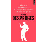 Manuel de savoir-vivre à l'usage des rustres et des malpolis