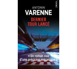 Dernier tour lancé