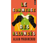 Le Commerce des Allongés