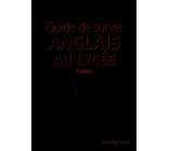 Guide de survie anglais au lycée