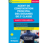 Agent de constatation principal des douanes de 2e classe – Sujets types inédits (Catégorie C – Concours 2022-2023)