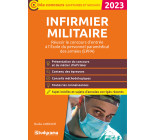 Infirmier militaire – Réussir le concours d’entrée en école du personnel paramédical des armées (EPPA)