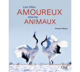 L'art d'être amoureux chez les animaux