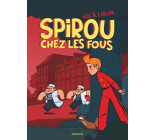 Spirou chez les fous