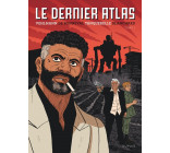 Le dernier Atlas - Tome 1