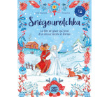 Snégourotchka - la fille de glace qui fond d'un amour sincère et éternel