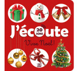 J'écoute Vive Noël - 20 sons