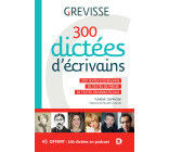 300 dictées d’écrivains