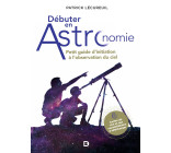 Débuter en astronomie