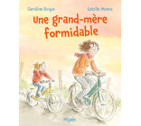 Grand-mère formidable (Une)