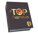 Top cuisine! Les 200 meilleures recettes de cuisine Marmiton