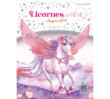 Licornes de rêve - Cahier de stickers - Magie des fleurs