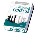 Calendrier Passion Échecs en 365 jours - Année à Bloc