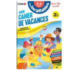 Cahier de vacances 2025 - Les incollables - Toute Petite Section à Petite Section - 2/3 ans