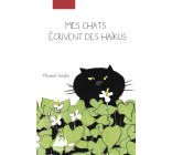 Mes chats écrivent des haïkus