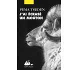 J'ai écrasé un mouton