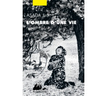 L'Ombre d'une vie