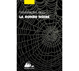 La Ronde noire