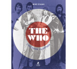 The Who - L'histoire illustrée