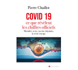 Covid 19, ce que révèlent les chiffres officiels