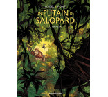 Putain de salopard tome 2 (Un)