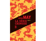 La série chinoise tome 1