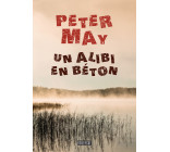 Un alibi en béton