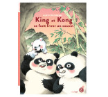 King et Kong, se font livrer un cousin