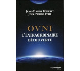 OVNI - L'extraordinaire découverte