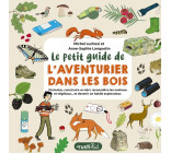 Le petit guide de l'aventurier dans les bois