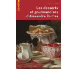 Les desserts et gourmandises d’Alexandre Dumas