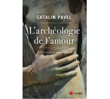 L'archéologie de l'amour