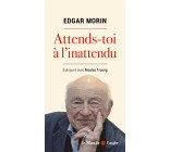 Attends-toi à l'inattendu