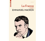 La France vue par Emmanuel Macron