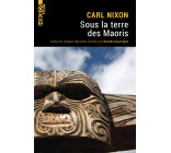 Sous la terre des Maoris