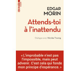 Attends-toi à l'inattendu