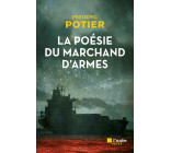 La poésie du marchand d'armes