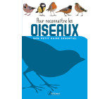 Pour reconnaître les oiseaux