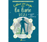 Cultiver son jardin avec la lune 2023