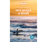 Explorer la région Pays Basque et Béarn 4ed