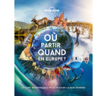 Ou partir quand en Europe ? 1ed