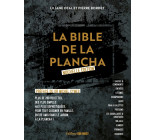 LA BIBLE DE LA PLANCHA