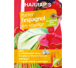 Harrap's parler l'Espagnol en voyage