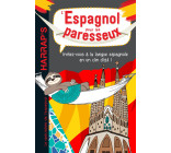 L'espagnol pour les paresseux