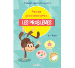 Pas de problèmes avec les problèmes