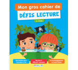 Mon gros cahier de défis lecture 