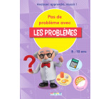 Pas de problème avec les problèmes 