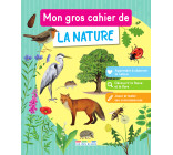 Mon gros cahier de la nature 