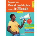 Réviser son Grand oral du bac avec le Monde 2022