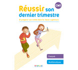 Réussir son dernier trimestre - CM1